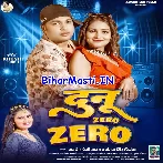Dunu Zero Zero (Awdhesh Premi Yadav, Antra Singh Priyanka)